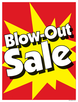 Retail Sale Sign Poster Blow Out Sale