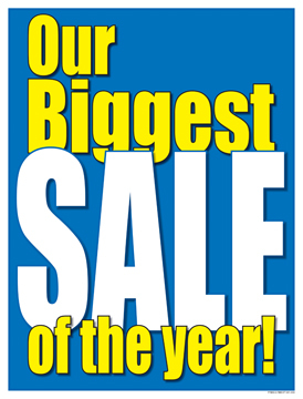 Sale Signs Posters Our Biggest Sale