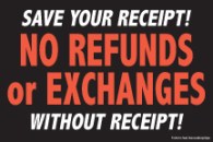  PLC502 | NO REFUNDS OR EXCHANGES WITHOUT RECEIPT | Store Policy Card Sign | 6”x9” | 50pt thick card material