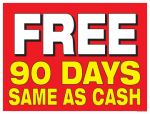 Sale Sign Poster 33'' x 25'' Free 90 Days Same As Cash horizontal