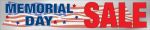 Seasonal Sale Banners 4' x 20' Memorial Day Sale