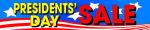 Store Banner 4' x 20' Presidents Day Sale